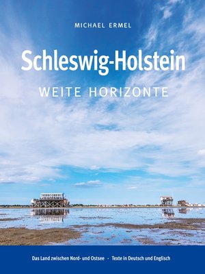 cover image of Schleswig-Holstein. Weite Horizonte